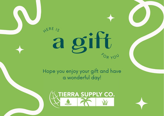 Tierra Supply E-Gift Card